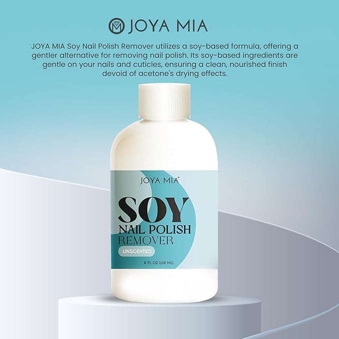 JOYA MIA Soy Nail Polish Remover - Acetone-Free w/Hydrating Ingredients, Nourishing Soy-Based Nail Care, Vegan, Gentle on Cuticles, Great for Quick & Clean Removal, Easy Application - Unscented, 4oz