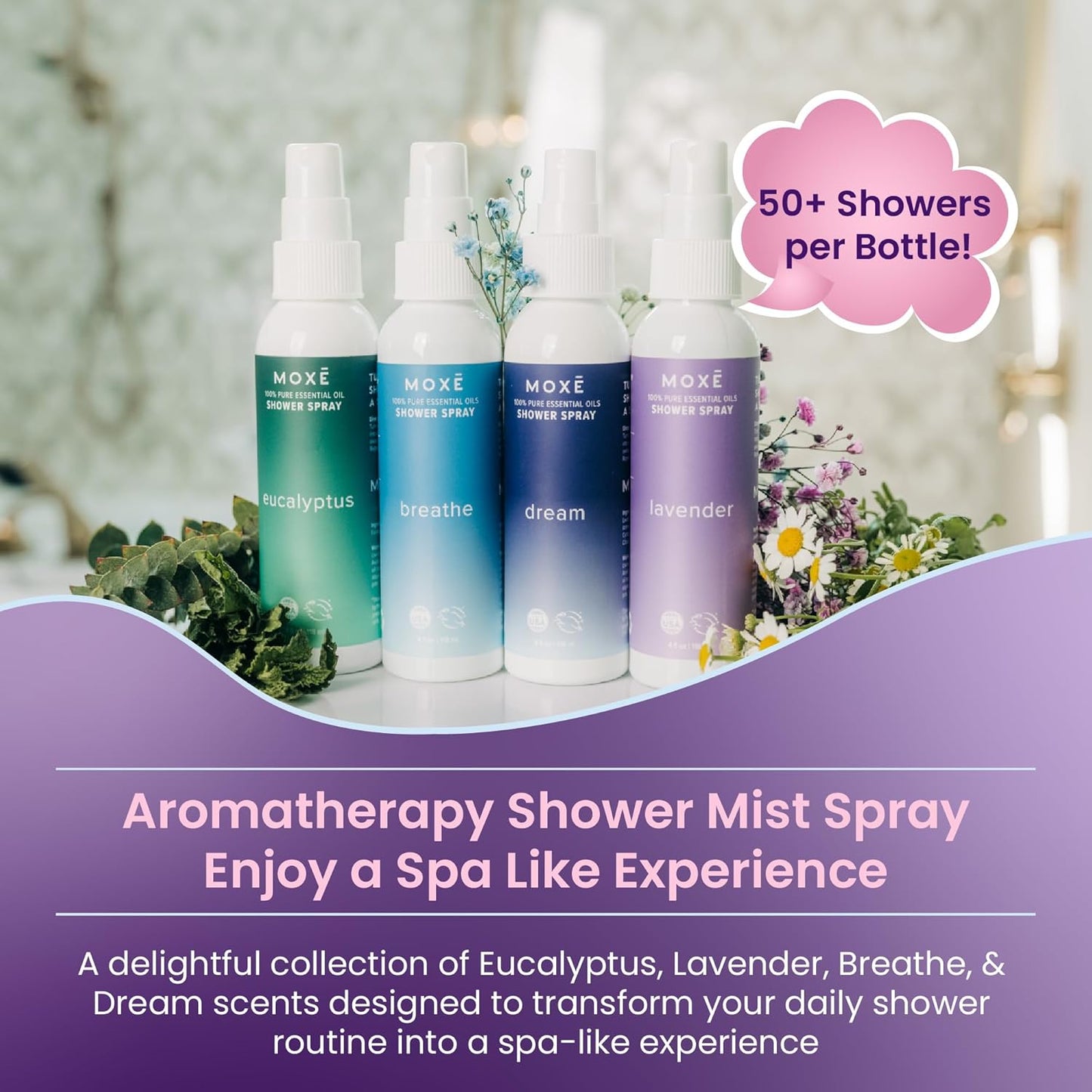 MOXE Aromatherapy Shower Mist Variety Pack, Eucalyptus, Lavender, Breathe and Dream, Spa Steam Spray, Natural 100% Essential Oils, Made in USA, Aromatherapy, Sinus Congestion Relief, 4 Pack (8oz)