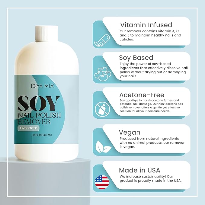 JOYA MIA Soy Nail Polish Remover - Acetone-Free w/Hydrating Ingredients, Nourishing Soy-Based Nail Care, Vegan, Gentle on Cuticles, Great for Quick & Clean Removal, Easy Application - Unscented, 16oz